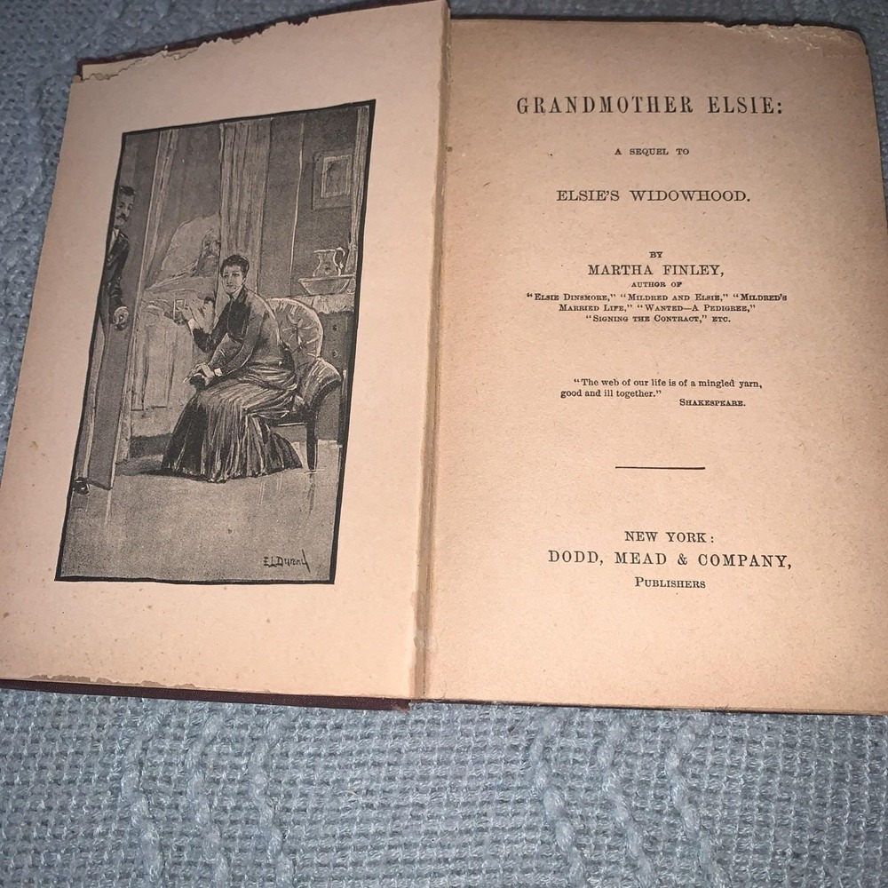 Grandmother Elsie Book Martha Finley Antique 1882 Elsie Books Hardcover Vintage